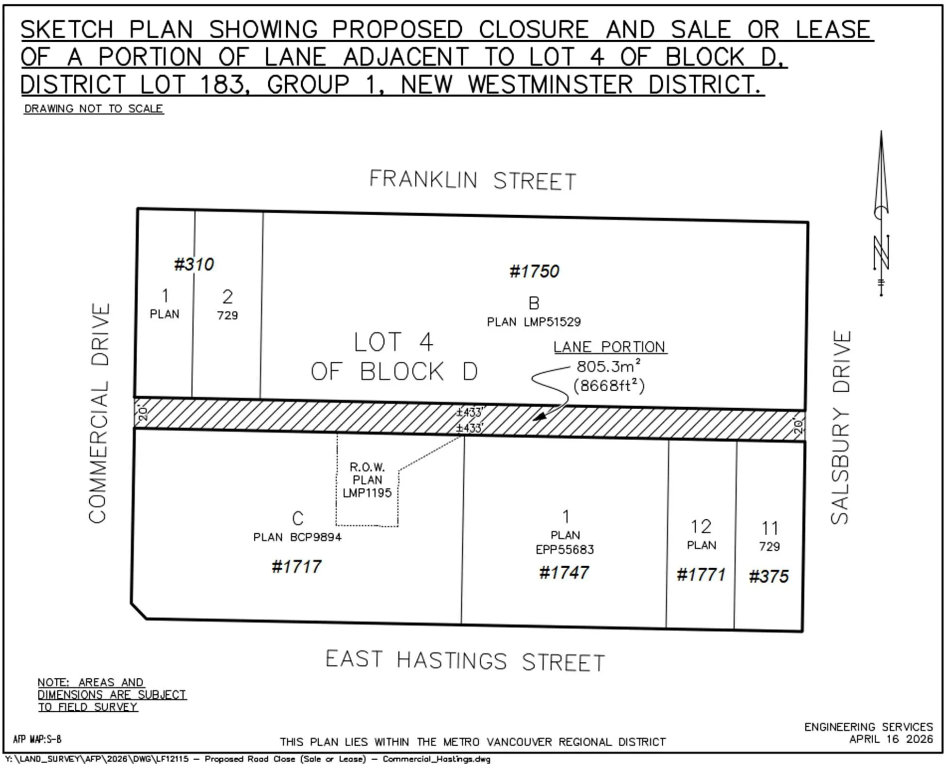 Lot 4 of Block D between Franklin Street and East Hastings Street — lane portion (805.3 m²) proposed for closure and sale or lease.